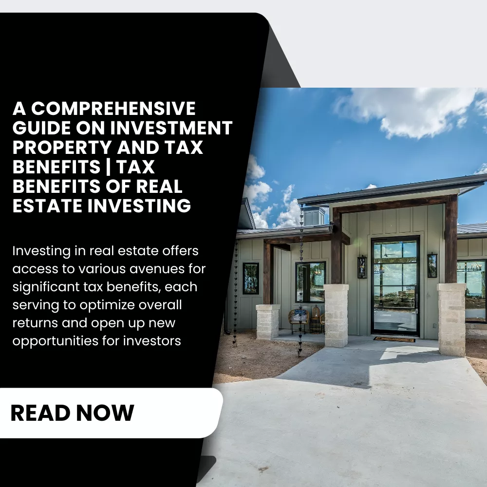 Investment Property and Tax Benefits