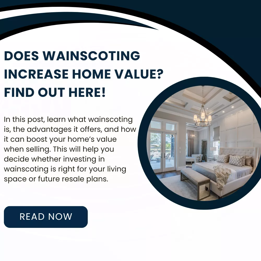 does wainscoting increase home value