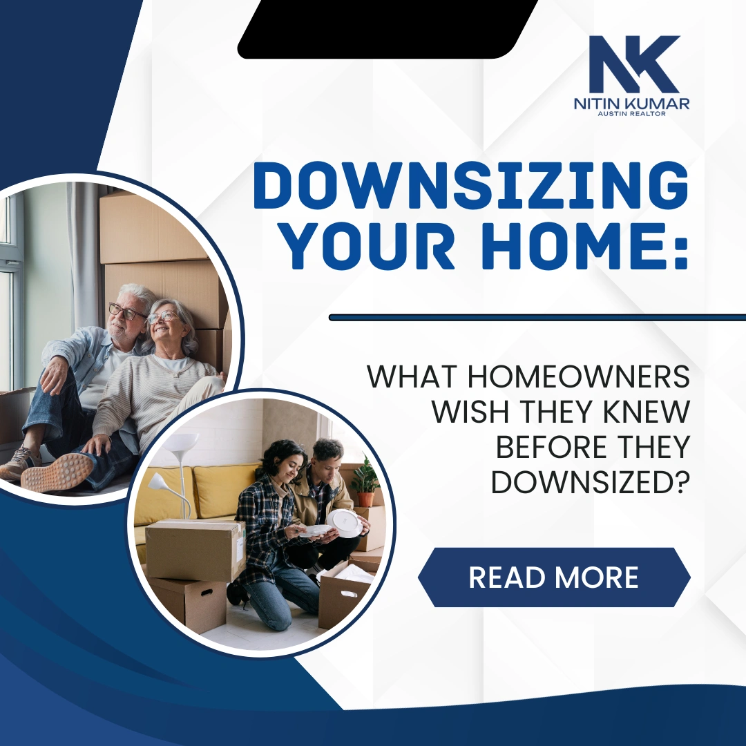 Downsizing Your Home: What Homeowners Wish They Knew Before They Downsized?