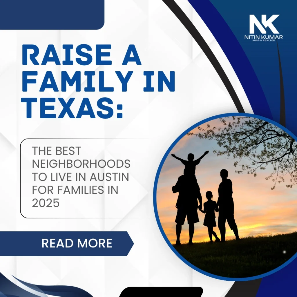 best neighborhoods to live in austin for families