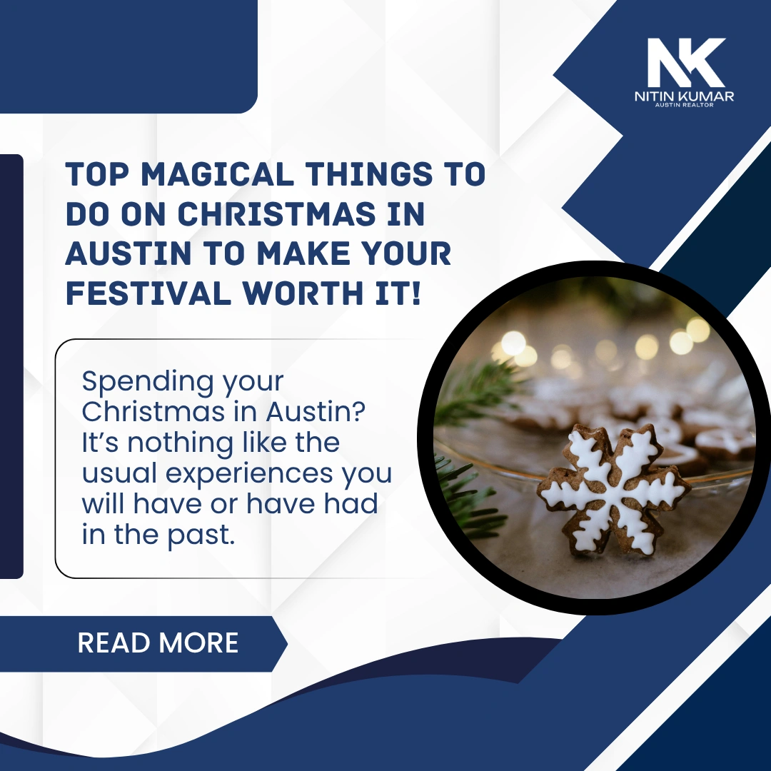 Top Magical Things To Do On Christmas in Austin to Make Your Festival Worth It!