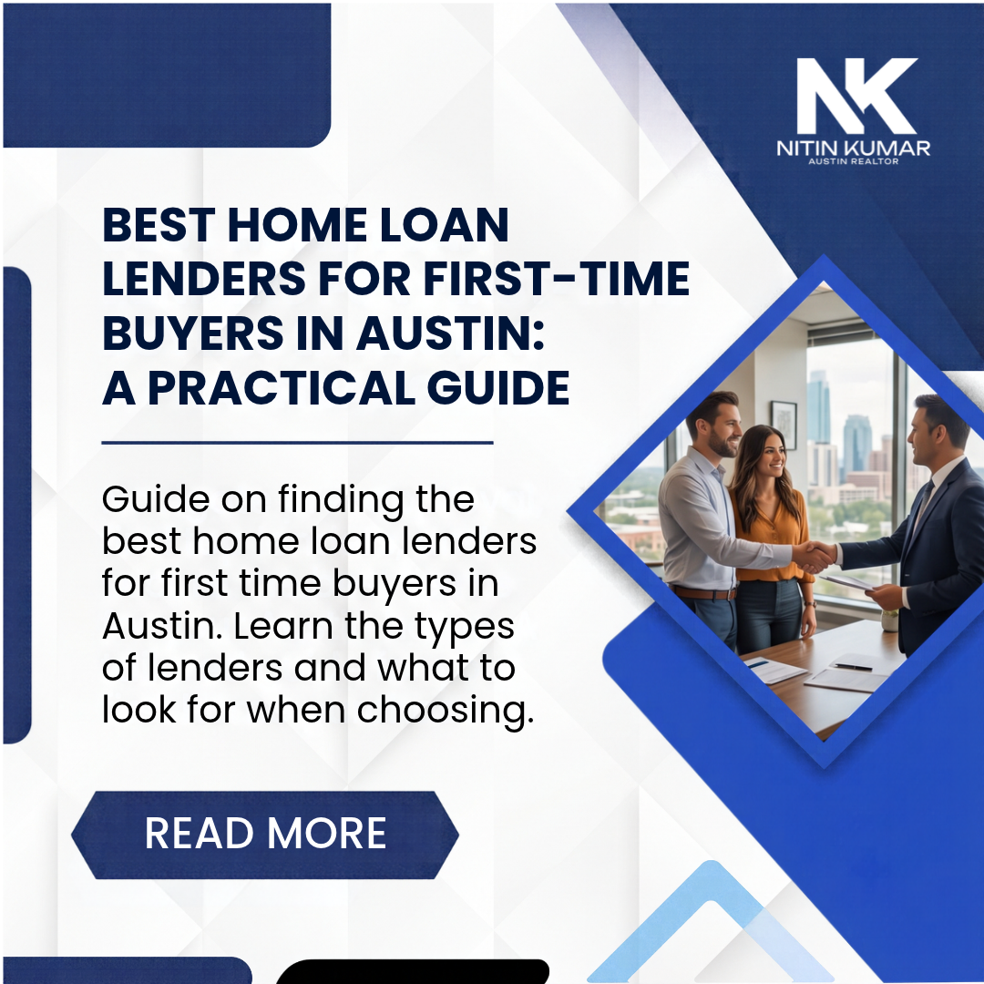 Best Home Loan Lenders for First Time Buyers in Austin: A Practical Guide