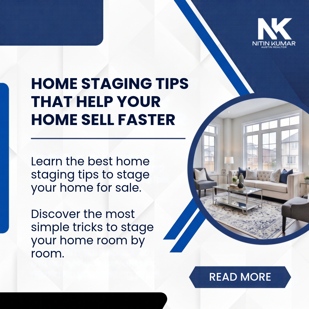 Home Staging Tips That Help Your Home Sell Faster