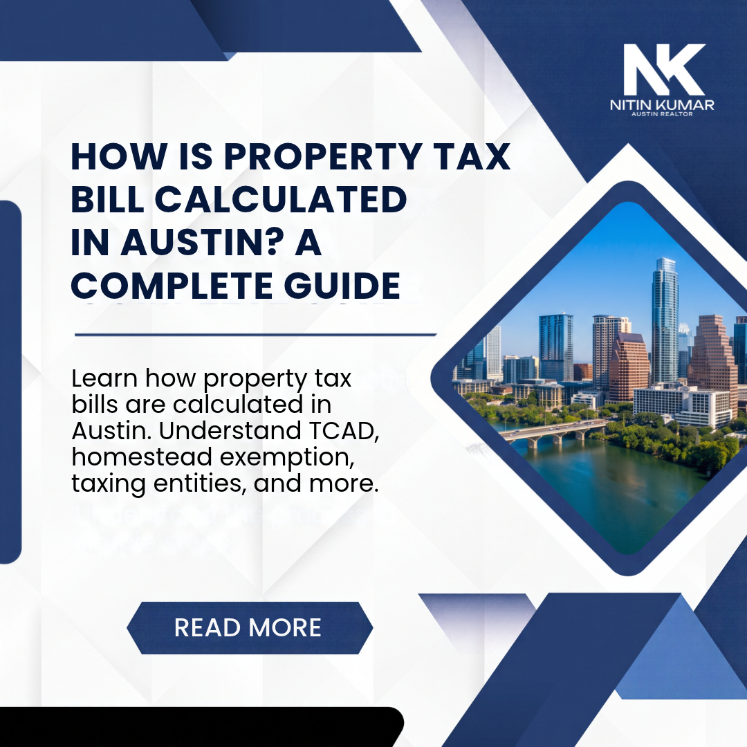 How Is Property Tax Bill Calculated in Austin? A Complete Guide